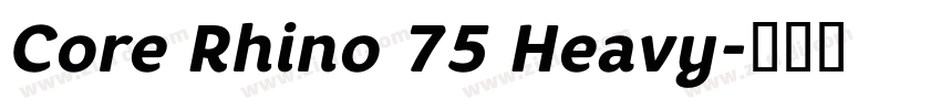 Core Rhino 75 Heavy字体转换